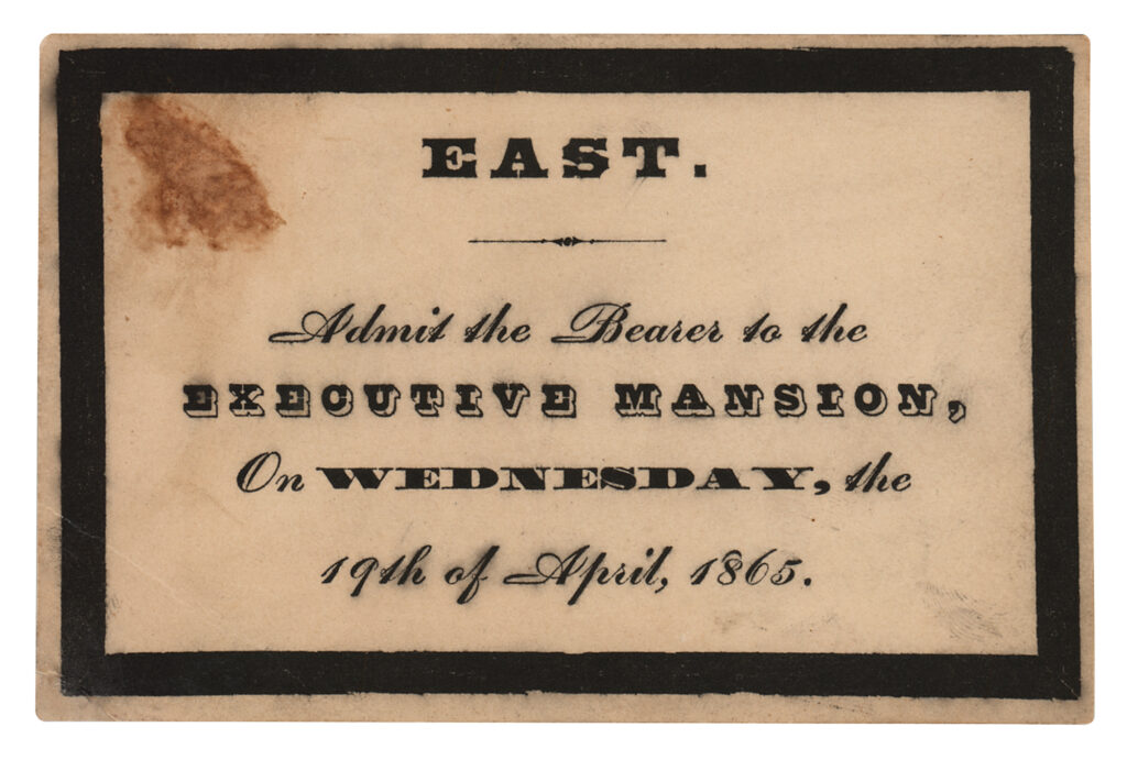 A rare pass to Lincoln's White House Funeral on April 19th, 1865. This pass sold for a high price of $14,196